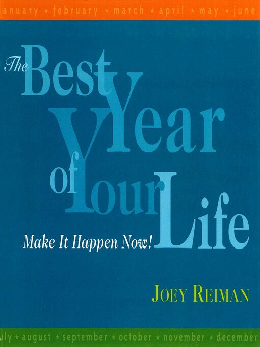 Title details for Best Year of Your Life by Joey Reiman - Available